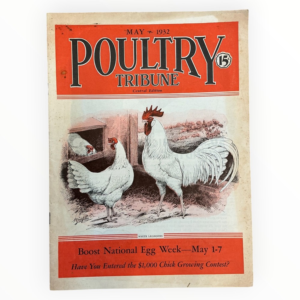 May 1932 Poultry Tribune Magazine White Leghorns National Egg Week Farm Vintage